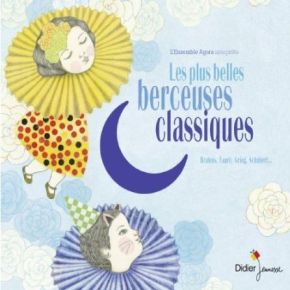 Les plus belles berceuses classiques