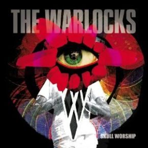 Skull worship | The Warlocks. Musicien