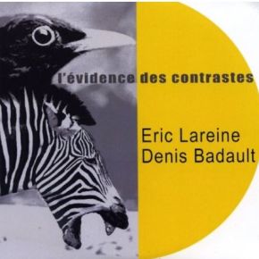 L'evidence des contrastes | Eric Lareine. Compositeur