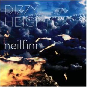 Dizzy heights | Neil Finn. Musicien