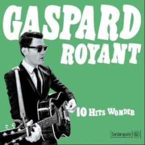 10 hits wonder | Gaspard Royant (1985-....). Compositeur