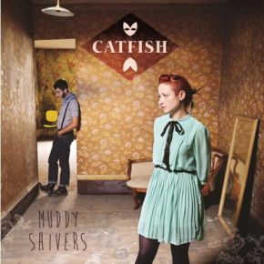 Muddy shivers | Catfish. Musicien