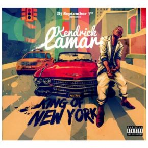 King of New York | Kendrick Lamar (1987-....). Chanteur