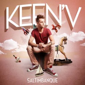 Saltimbanque | Keen' V  (1983-....). Chanteur