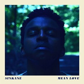 Mean love | Sinkane. Compositeur