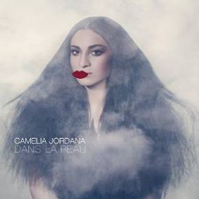 Dans la peau | Camelia Jordana (1992-....). Chanteur