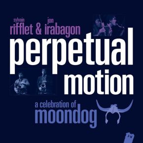 Perpetual motion : a celebration of Moondog | Moondog (1916-1999). Compositeur