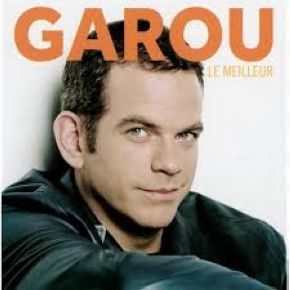 Le meilleur | Garou (1972-....). Chanteur