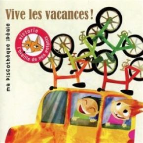 Couverture de Vive les vacances