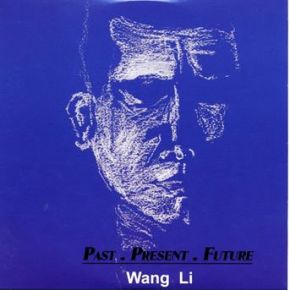 Past-present-future | Wang Li (1980-....)