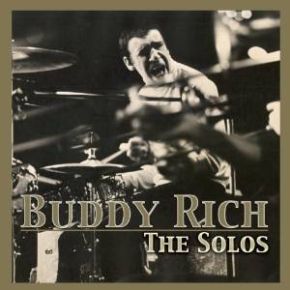 The solos | Buddy Rich (1917-1987). Musicien. Batterie