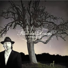 Vive la vie | Klub des Loosers. Musicien