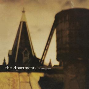 The evening visits... and stays forever . The last look is a stare | The Apartments . Musicien