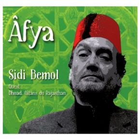 Âfya | Cheikh Sidi Bémol. Chanteur