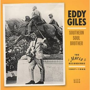 Southern soul brother : the Murco recordings 1967-1969 | Eddy  Giles. Chanteur
