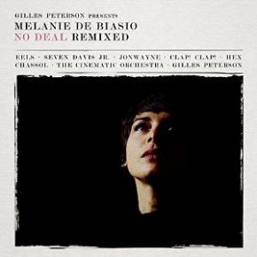 No deal remixed | Melanie De Biasio (1978-....). Chanteur