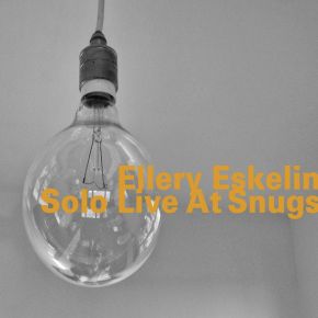 Solo live at Snugs | Ellery Eskelin (1959-....). Musicien