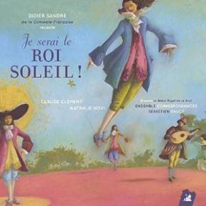 couverture de : Je serai le roi Soleil !