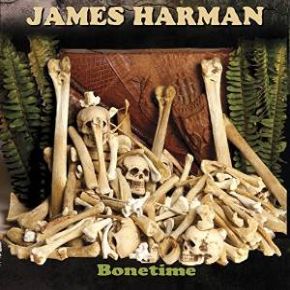 Bonetime | James Harman. Compositeur