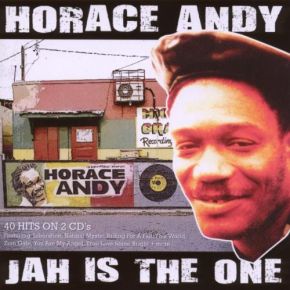Jah is the one | Horace Andy (1951-....). Interprète