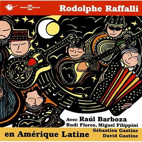 Rodolphe Raffalli en Amérique Latine | Rodolphe Raffalli (1959-....). Musicien. Guitare