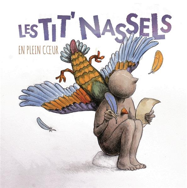 En plein coeur | Les Tit'Nassels. Musicien