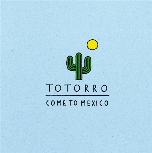 Come to Mexico | 