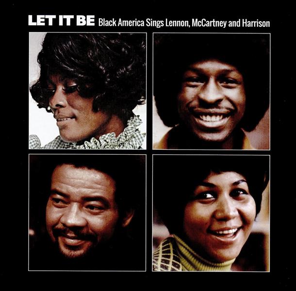 Let it be : Black American sings Lennon, McCartney and Harrison | 
