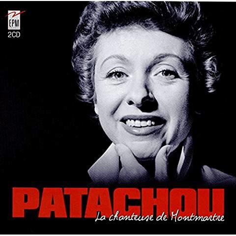La chanteuse de Montmartre | Patachou. Chanteur