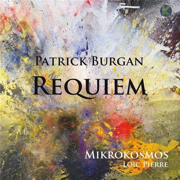 Requiem | Patrick Burgan (1960-....). Compositeur