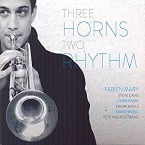Three horns two rhythm | Fabien Mary (1978-....). Musicien