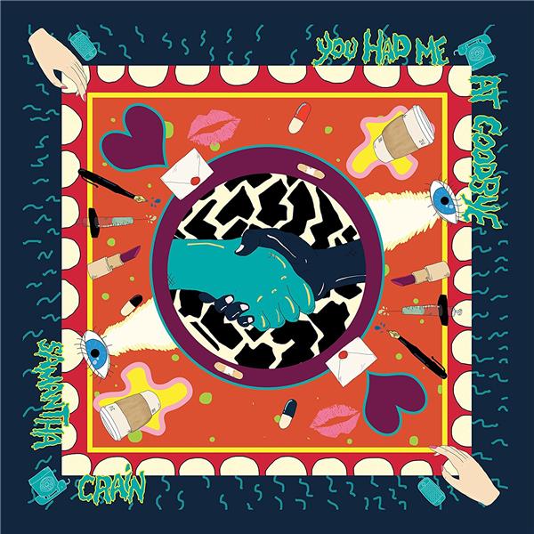 You had me at goodbye | Samantha Crain (1986-....). Compositeur