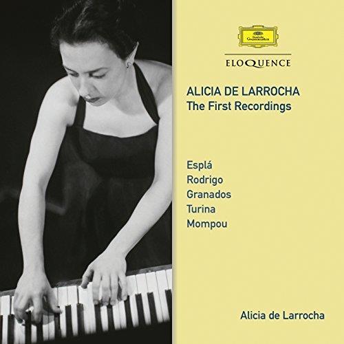 The First recordings | Alicia de Larrocha (1923-2009). Piano