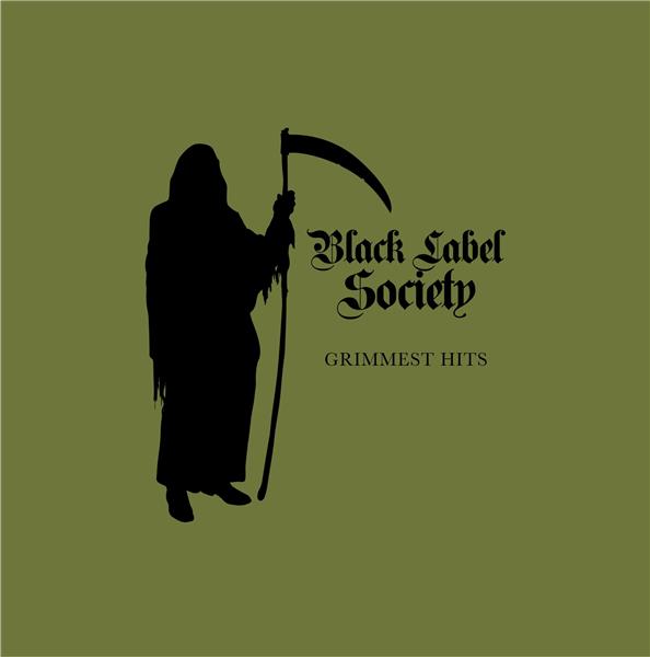 Grimmest hits | Black Label Society. Musicien