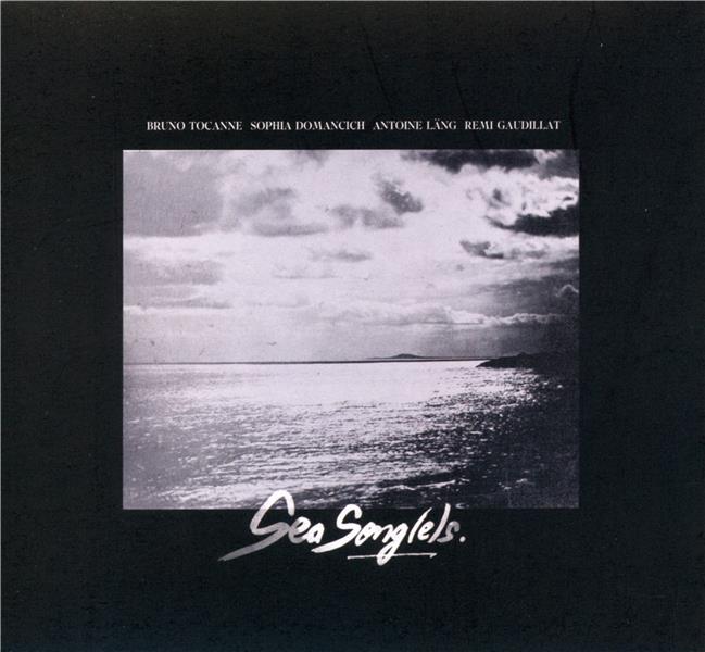 Sea songs | Bruno Tocanne (1955-....). Musicien