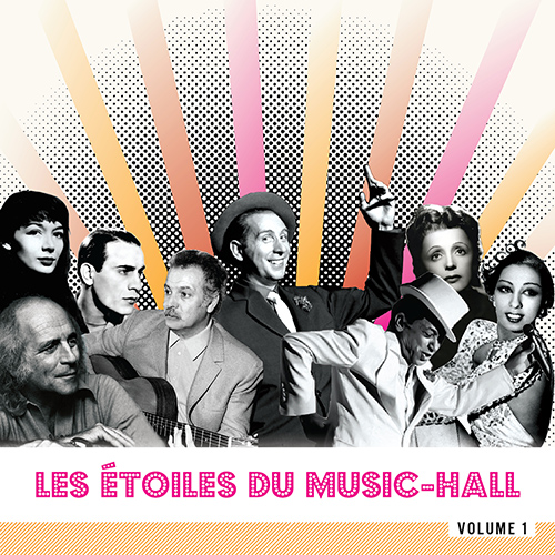 Couverture de Les Etoiles du Music-Hall - Volume 1