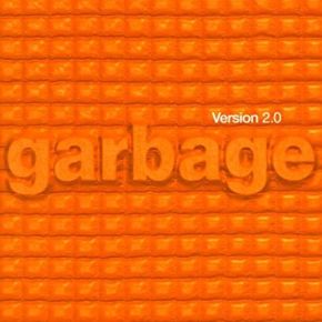 Version 2.0 | Garbage. Musicien