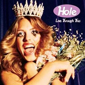 Live through this | Hole. Interprète