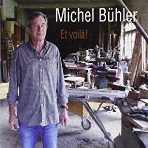 Et voilà ! | Michel Bühler (1945-....). Compositeur