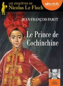 Le prince de Cochinchine | Jean-François Parot (1946-2018). Auteur