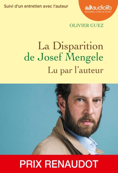 La disparition de Josef Mengele | Olivier Guez (1974-....). Auteur