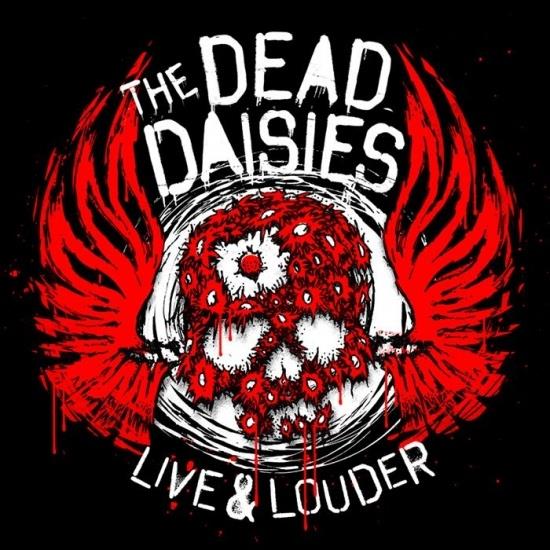 Live and louder | The Dead Daisies . Musicien