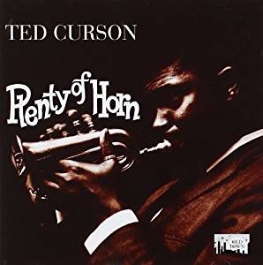 Plenty of horn | Ted Curson. Interprète