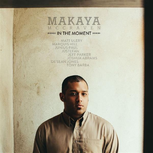 In the moment | Makaya McCraven. Compositeur