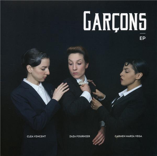 Garçons | Cléa Vincent. Interprète