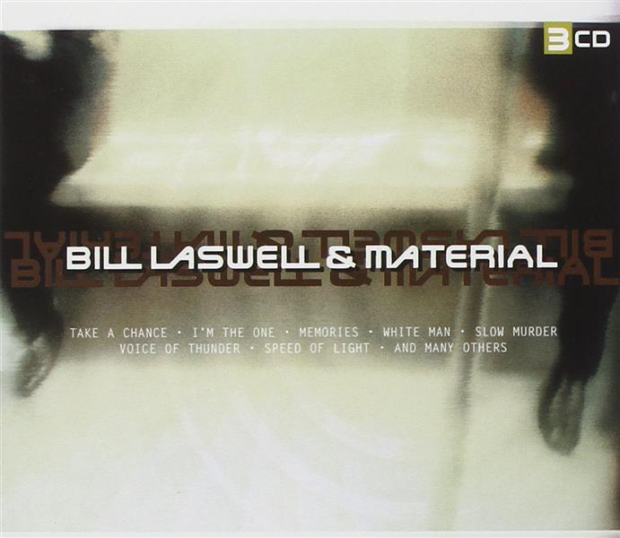 Bill Laswell & Material | Bill Laswell (1955-....). Musicien