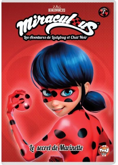 Miraculous, les aventures de LadyBug et Chat Noir. Volume 01, Le secret de Marinette | Astruc, Thomas. Réalisateur