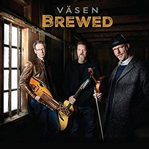 Brewed | Väsen. Musicien