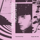 Some kind of trip (Singles 1990-1994) | The Television Personalities. Musicien