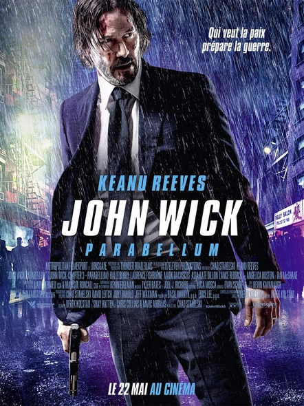 John Wick Parabellum = John Wick: Chapter 3 - Parabellum / Chad Stahelski, réal. | Stahelski, Chad. Réalisateur